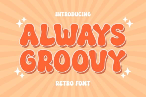 Always Groovy: A Retro Display Font That Sells