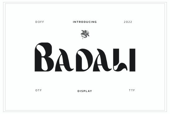 Badali: A Display Font That Earns Its Space